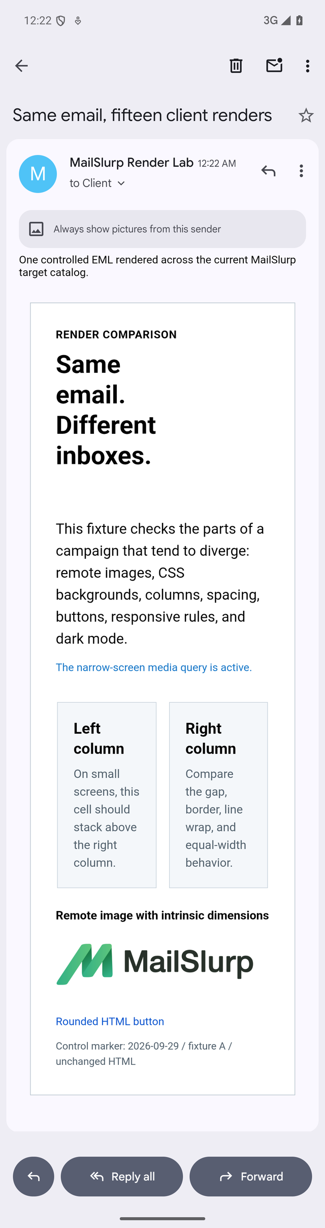 Controlled email in Gmail Android light mode with visible preheader, unstyled hero, side-by-side columns, and plain link CTA