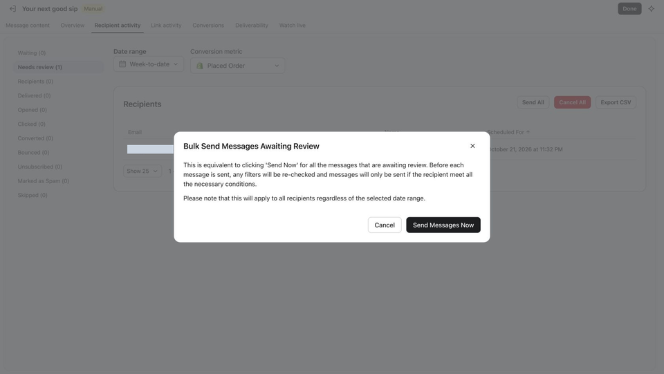 Full Klaviyo recipient activity with one pending recipient behind the Send Messages Now confirmation