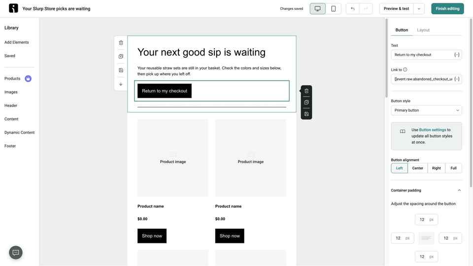 Full Omnisend editor showing the Slurp Store reminder with its recovery button and two columns of product placeholders