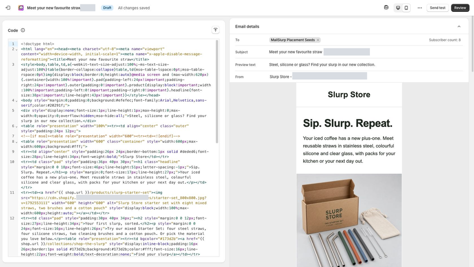 Earlier Shopify draft with a dedicated placement segment, eight subscribers and masked sender and tracking-token values