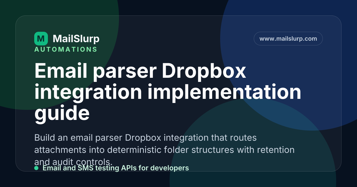 Email parser Dropbox integration implementation guide