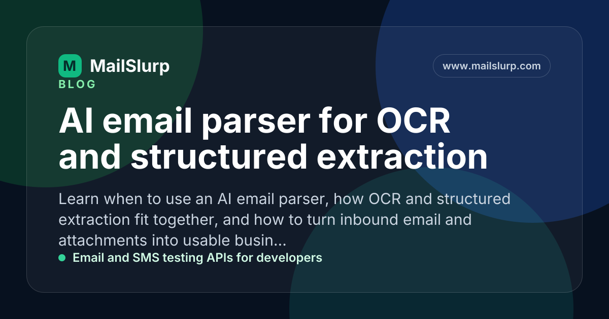 AI email parser for OCR and structured extraction