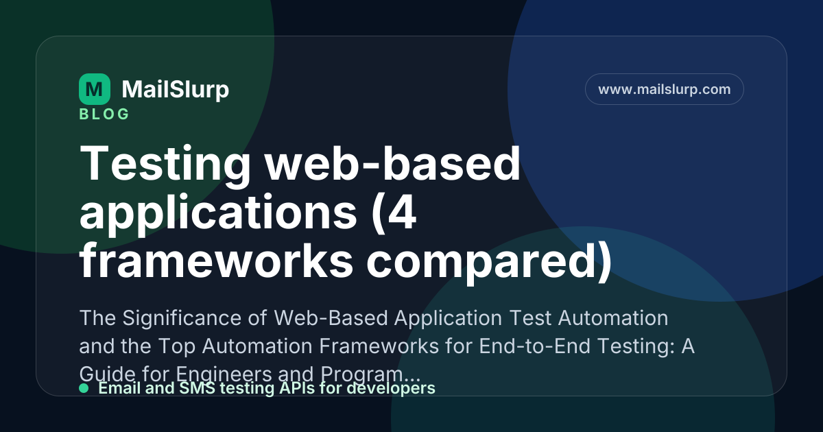 Testing web-based applications (4 frameworks compared)