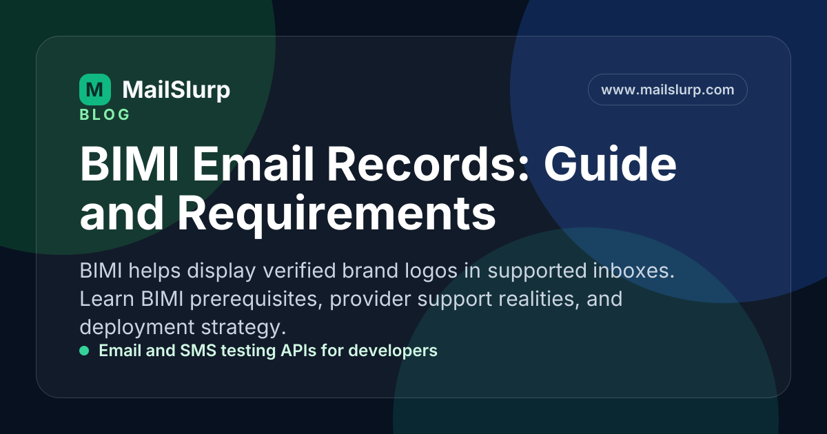 BIMI Email Records: Guide and Requirements