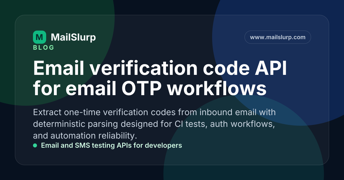 Email verification code API for email OTP workflows