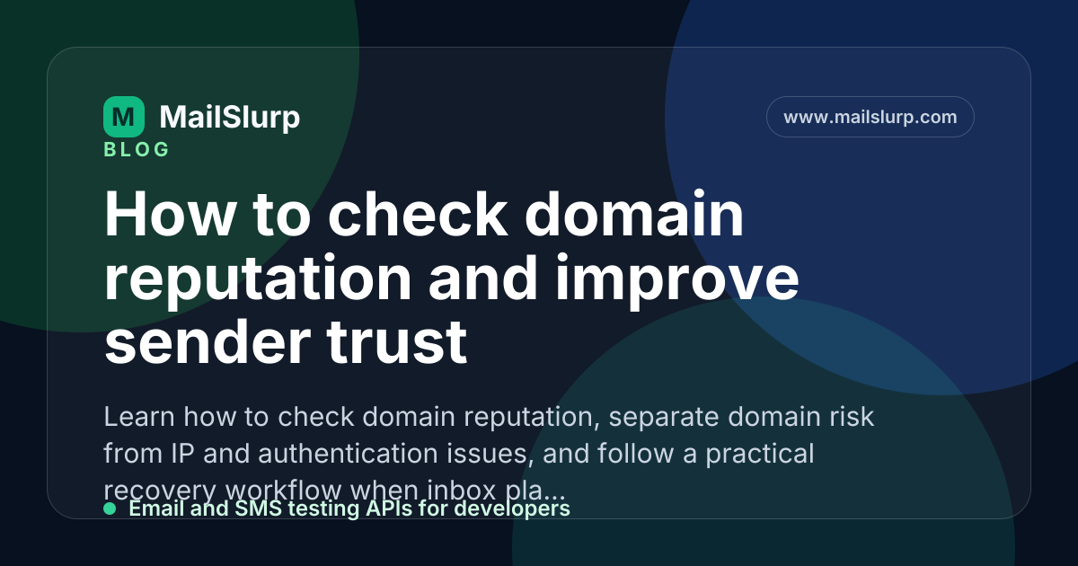 Domain Reputation Check How to check domain reputation and improve sender trust