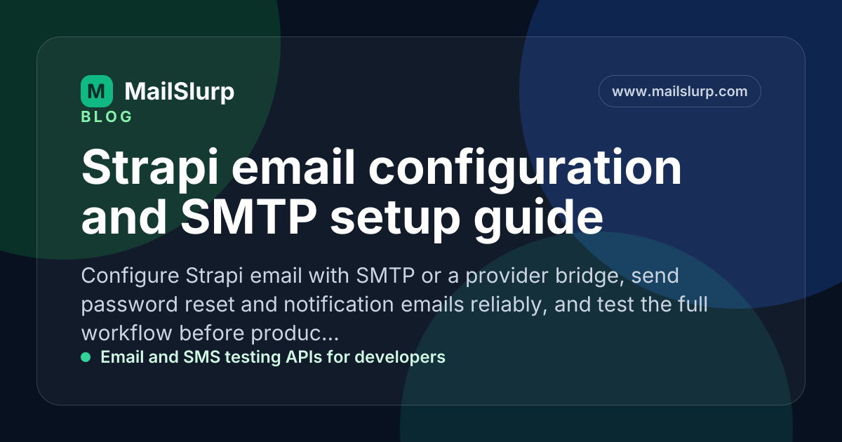 Strapi email configuration and SMTP setup guide