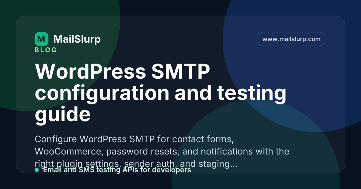 WordPress SMTP configuration and testing guide