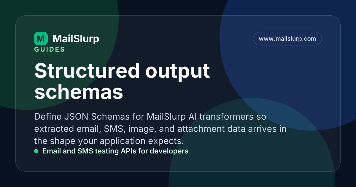Structured output schemas