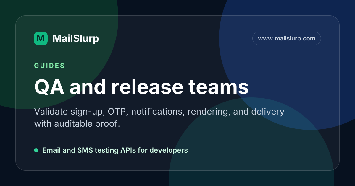 QA and release teams