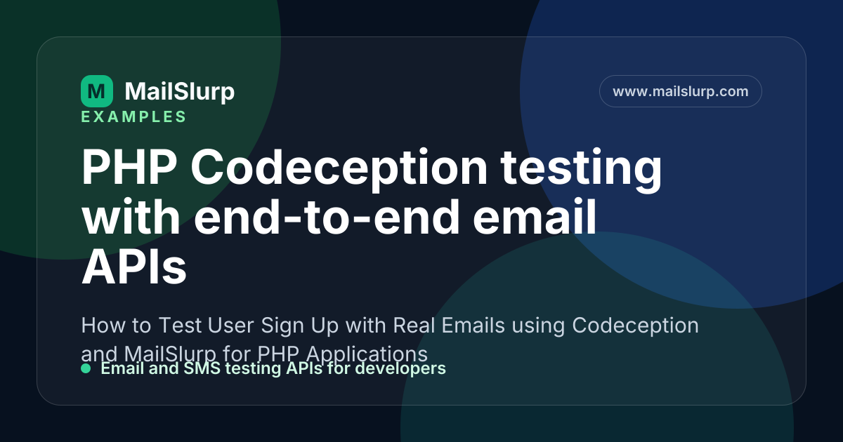 PHP Codeception testing with end-to-end email APIs