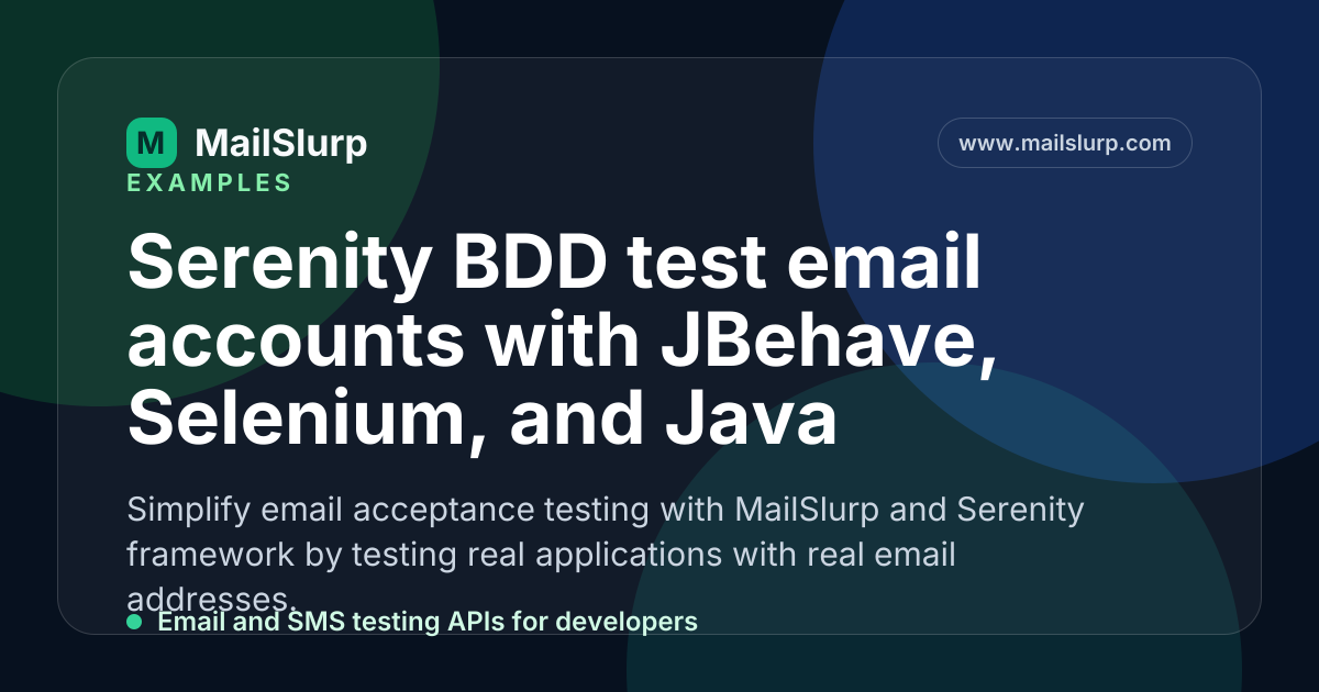 Serenity BDD test email accounts with JBehave, Selenium, and Java
