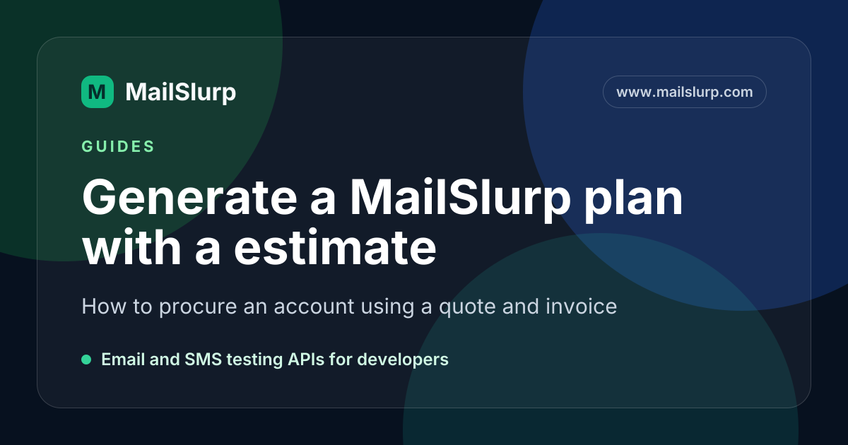 Generate a MailSlurp plan with a estimate