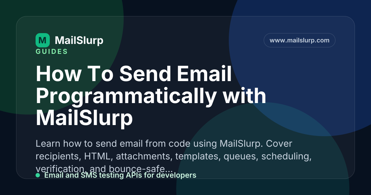 How To Send Email Programmatically with MailSlurp