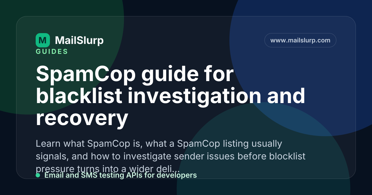 Spamcop SpamCop guide for blacklist investigation and recovery