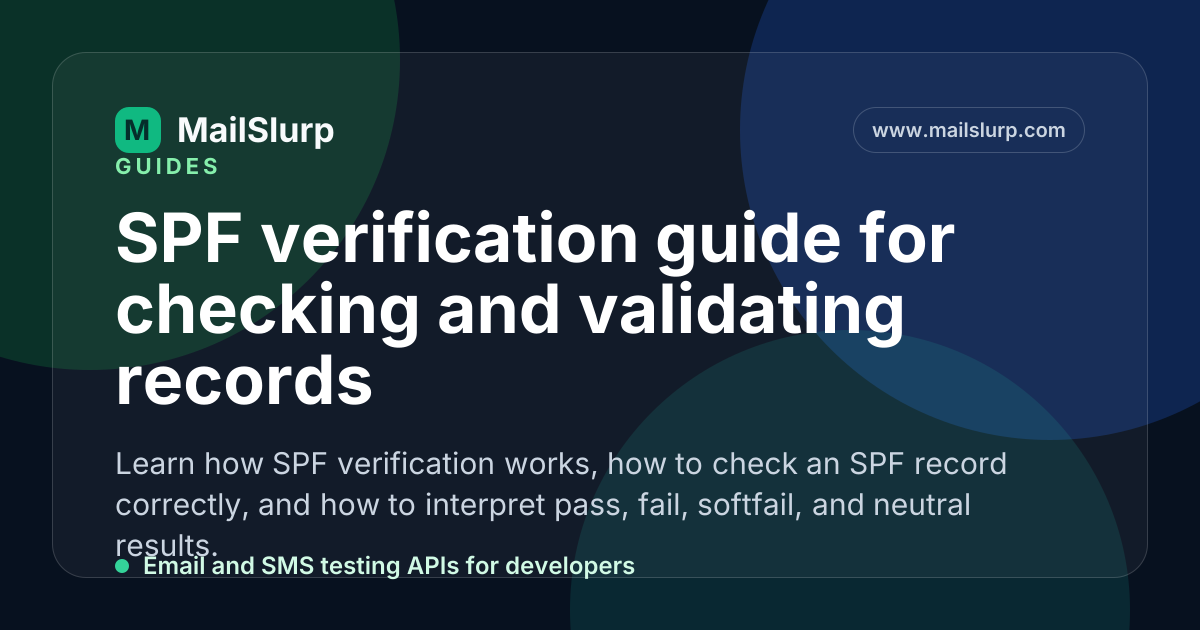 SPF verification guide for checking and validating records