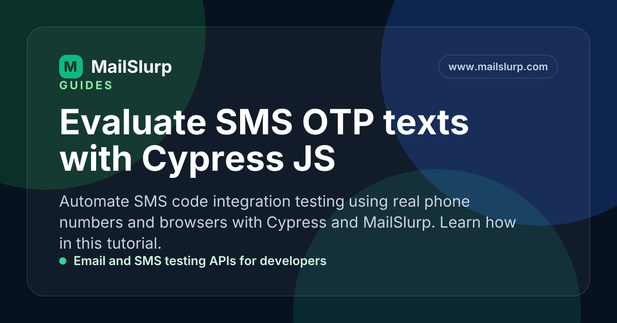 Evaluate SMS OTP texts with Cypress JS