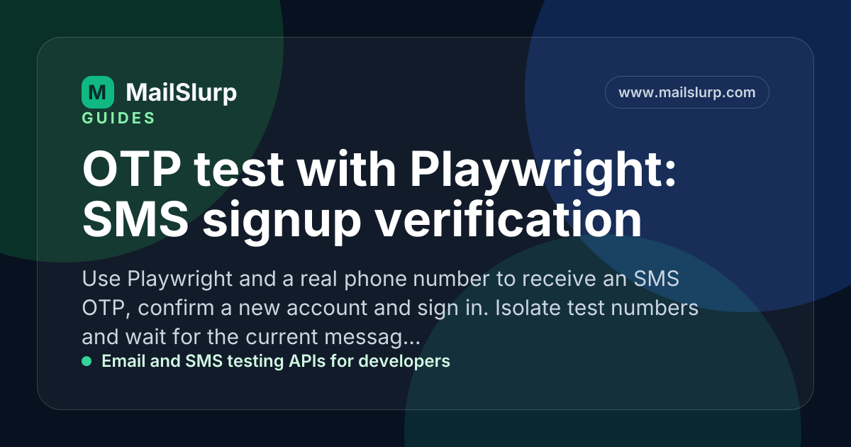 OTP test with Playwright: SMS MFA automation guide
