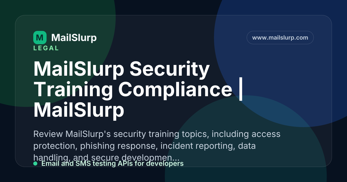 Mail Security Training MailSlurp Security Training Compliance | MailSlurp